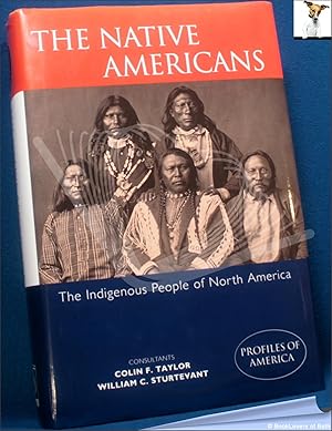 Immagine del venditore per The Native Americans: The Indigenous People of North America venduto da BookLovers of Bath