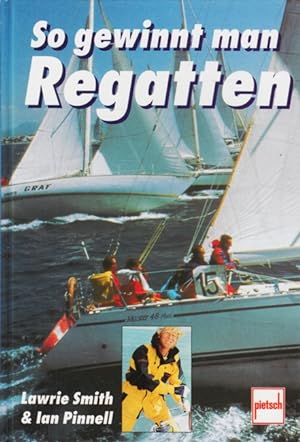 Seller image for So gewinnt man Regatten. for sale by TF-Versandhandel - Preise inkl. MwSt.