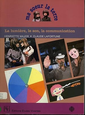 Bild des Verkufers fr La lumire, le son, la communication zum Verkauf von Librairie Le Nord