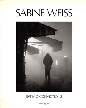 sabine weiss - intimes convictions - AbeBooks