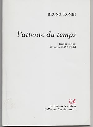 Immagine del venditore per L'attente du temps venduto da Librairie Franoise Causse