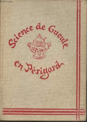 Image du vendeur pour Science de gueule en Prigord mis en vente par Le-Livre