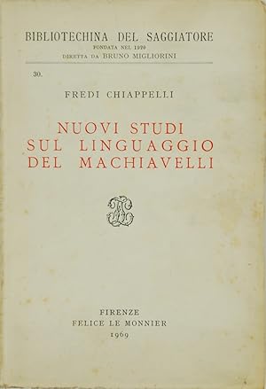 Image du vendeur pour Nuovi studi sul linguaggio del Machiavelli mis en vente par FABRISLIBRIS