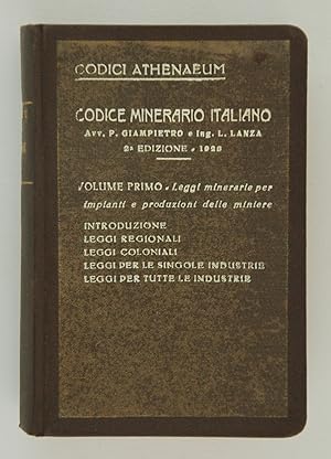 Codice Minerario Italiano. Volume primo. Supplemento (2 volumi)