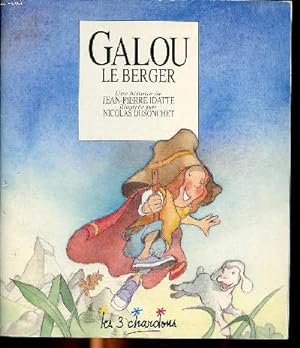 Bild des Verkufers fr Galou le berger zum Verkauf von Le-Livre