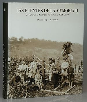 Imagen del vendedor de Las Fuentes De La Memoria II: Fotografia y Sociedad En Espana, 1900-1939 a la venta por Besleys Books  PBFA