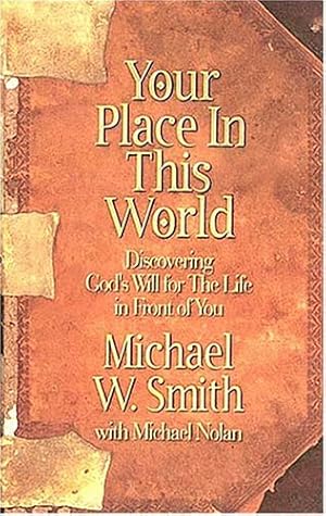 Imagen del vendedor de Your Place In This World a la venta por Reliant Bookstore