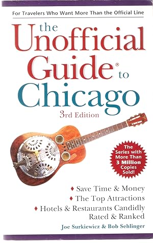 Seller image for The Unofficial Guide to Chicago for sale by Blacks Bookshop: Member of CABS 2017, IOBA, SIBA, ABA