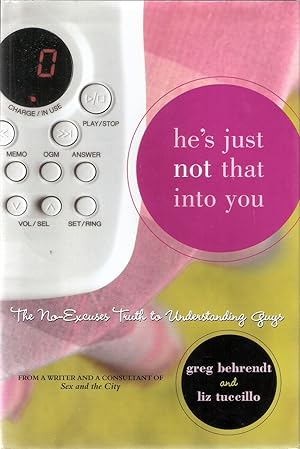 Seller image for He's Just Not That Into You: The No-Excuses Truth to Understanding Guys for sale by Blacks Bookshop: Member of CABS 2017, IOBA, SIBA, ABA