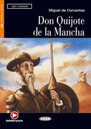 Bild des Verkufers fr Don Quijote de la Mancha. Buch + Audio-CD : Spanische Lektre fr das 5., 6. und 7. Lernjahr zum Verkauf von Smartbuy