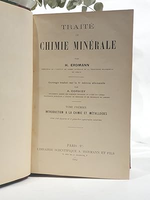Traité de chimie minérale, tome premier : introduction à la chimie et métalloïdes.