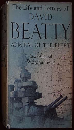 Seller image for The Life and Letters of David Beatty Admiral of the Fleet for sale by Hanselled Books