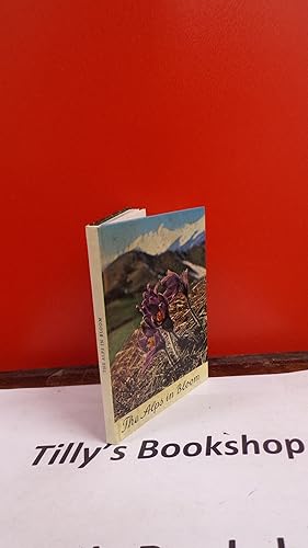 Seller image for The Alps In Bloom for sale by Tilly's Bookshop