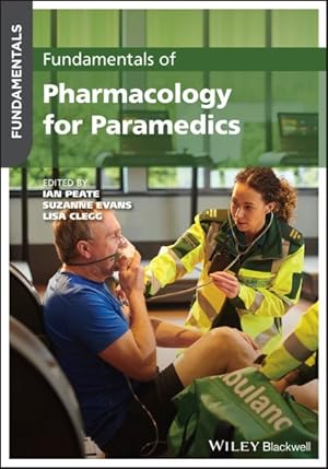 Imagen del vendedor de Fundamentals of Pharmacology for Paramedics a la venta por GreatBookPrices