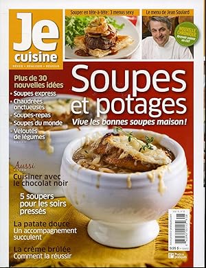 Bild des Verkufers fr Je cuisine Volume 6 No. 8 : Soupes et potages zum Verkauf von Librairie Le Nord