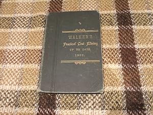 Practical Book On Coal Mining Up To Date 1892 Kate Pbfa