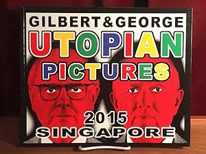 Gilbert & George: Utopian Pictures 2015 Singapore