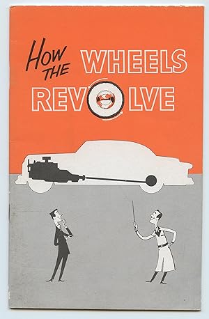 How the Wheels Revolve