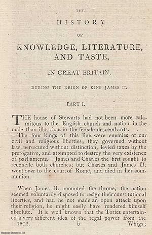 Seller image for King James II, Part 1. The History of Knowledge, Literature, and Taste, in Great Britain during the Reign of King James II. An original article from The New Annual Register for 1802. for sale by Cosmo Books