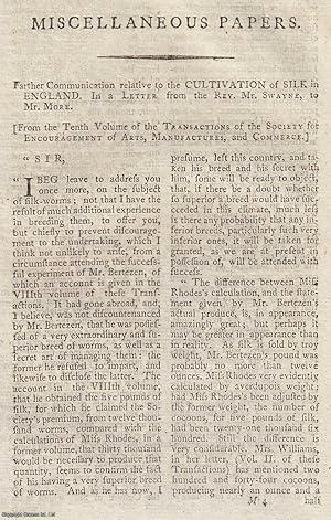 Seller image for Farther Communication relative to the Cultivation of Silk in England. In a Letter from the Rev. Mr. Swayne, to Mr. More. An original article from The New Annual Register for 1792. for sale by Cosmo Books