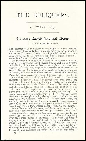 Image du vendeur pour Alnwick Church ; Glastonbury Church ; Southacre Church & others : Some Carved Medieval Chests. An original article from the Reliquary, Quarterly Journal & Review, 1891. mis en vente par Cosmo Books