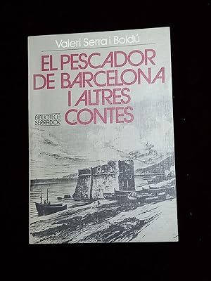 Imagen del vendedor de El pescador de Barcelona i altres contes a la venta por Llibreria Fnix