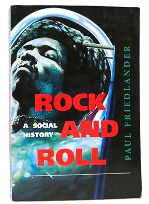 Imagen del vendedor de ROCK AND ROLL A Social History a la venta por Rare Book Cellar