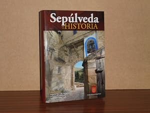 SEPÚLVEDA EN LA HISTORIA