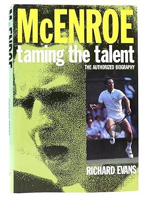 Immagine del venditore per MCENROE Taming the Talent SIGNED venduto da Rare Book Cellar