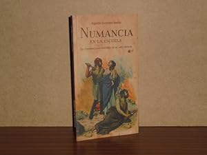 Seller image for NUMANCIA EN LA ESCUELA - La construccin histrica de un mito secular for sale by Libros del Reino Secreto
