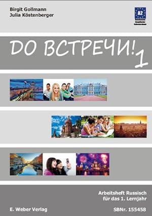 Seller image for Do vstreci! : Band 1. Arbeitsheft. Russisch fr Anfnger - Niveau A1-A2 for sale by Smartbuy