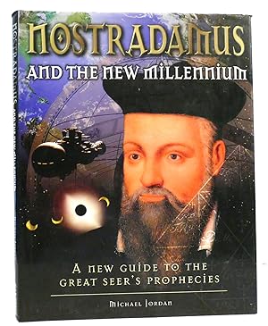 Seller image for NOSTRADAMUS AND THE NEW MILLENNIUM for sale by Rare Book Cellar