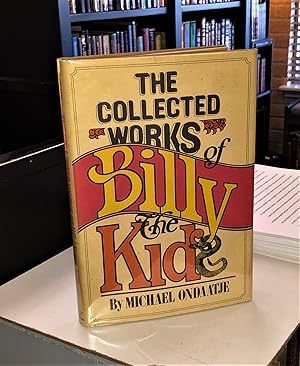 The Collected Works of Billy the Kid (1st/1st)