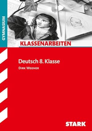 Seller image for Klassenarbeiten Deutsch 8. Klasse Gymnasium for sale by Smartbuy