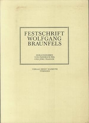 Bild des Verkufers fr Festschrift Wolfgang Braunfels zum Verkauf von Libro Co. Italia Srl