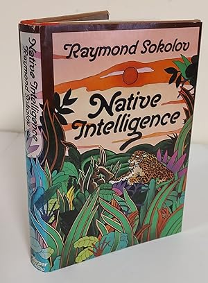 Seller image for Native Intelligence for sale by Waysidebooks