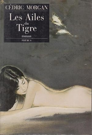 Image du vendeur pour Les ailes du Tigre mis en vente par PRISCA