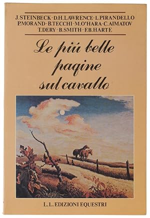 Bild des Verkufers fr LE PIU' BELLE PAGINE SUL CAVALLO.: zum Verkauf von Bergoglio Libri d'Epoca