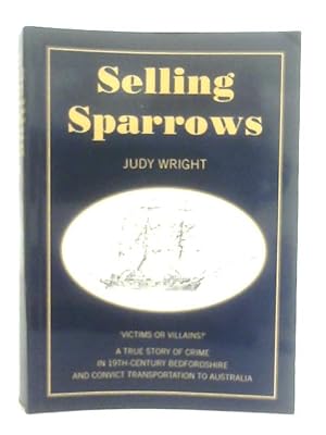 Immagine del venditore per Selling Sparrows venduto da World of Rare Books