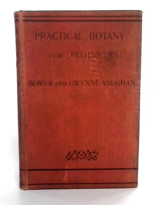 Imagen del vendedor de Practical Botany For Beginners a la venta por World of Rare Books