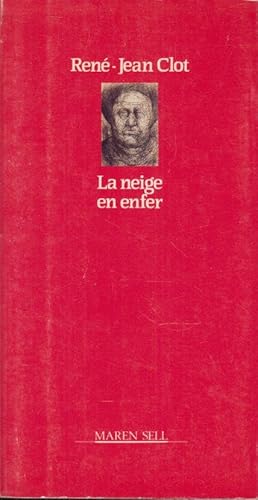 Seller image for La neige en enfer for sale by PRISCA