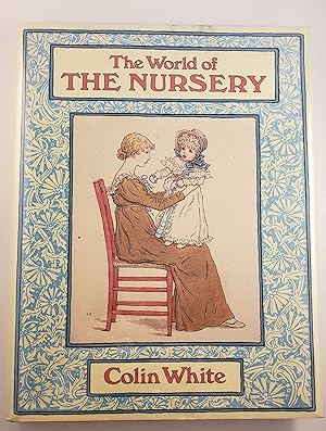 Seller image for The World of the Nursery for sale by WellRead Books A.B.A.A.