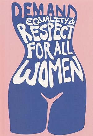 Seller image for Demand Womens Equality Respect Human Rights Campaign Postcard for sale by Postcard Finder