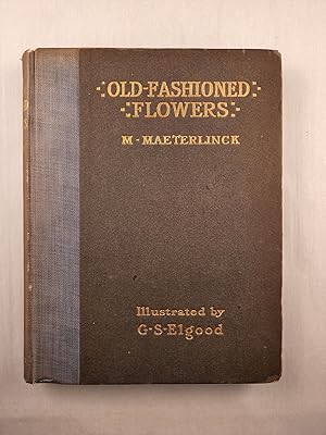 Old-Fashioned Flowers: And Other Open-Air Essays