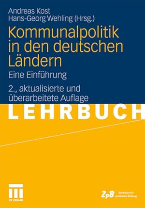 Immagine del venditore per Kommunalpolitik in den deutschen Lndern: Eine Einfhrung venduto da Gerald Wollermann
