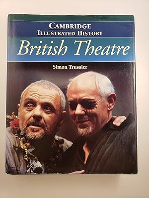 Bild des Verkufers fr The Cambridge Illustrated History of British Theatre zum Verkauf von WellRead Books A.B.A.A.