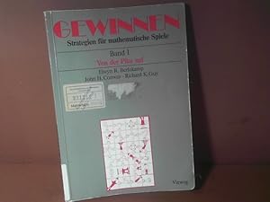 Image du vendeur pour Gewinnen. - Strategien fr mathematische Spiele. Band 1: Von der Pike auf. mis en vente par Antiquariat Deinbacher