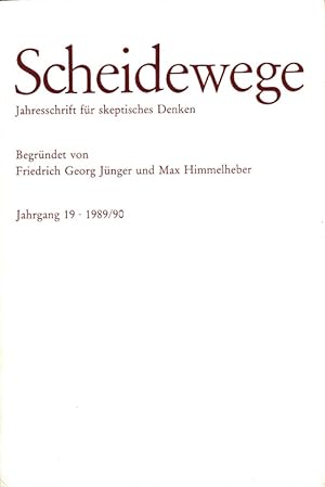 Seller image for Scheidewege Jahrgang 19 - 1989/90 Jahresschrift fr skeptisches Denken for sale by Versandantiquariat Nussbaum