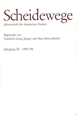 Seller image for Scheidewege Jahrgang 25 - 1995/96 Jahresschrift fr skeptisches Denken for sale by Versandantiquariat Nussbaum