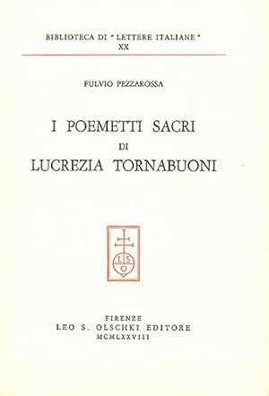 Imagen del vendedor de I poemetti sacri di Lucrezia Tornabuoni. a la venta por FIRENZELIBRI SRL